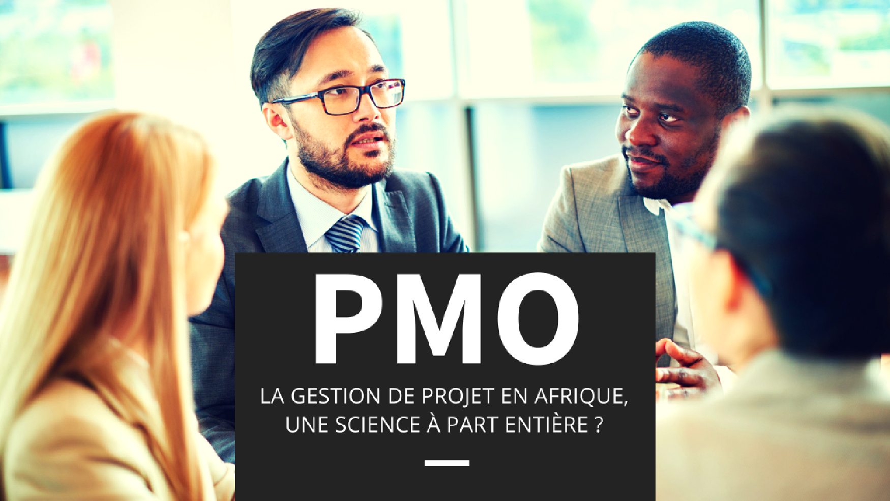 gestion de projet en afrique, une science a part entière ?